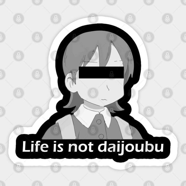 Yuuko Chan - Life is not daijoubu - series 1 - white Sticker by FOGSJ